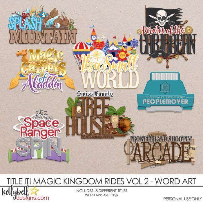 Title It! Magic Kingdom Rides Vol 2 Word Art - Kellybell Designs