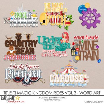 Title It! Magic Kingdom Rides Vol 3 Word Art - Kellybell Designs