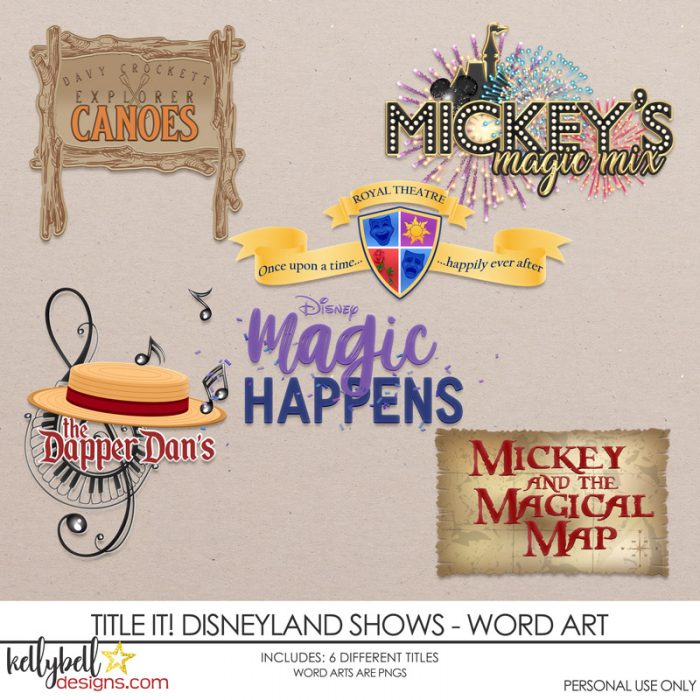 Title It! Disneyland Shows Word Art - Kellybell Designs