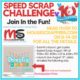 Anniversary Speed Scrap Challenge