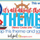 It’s All About The Theme – Disney Cruise Line