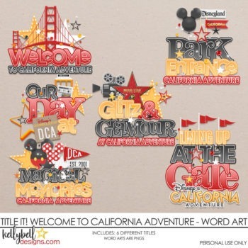 Title It! Welcome to California Adventure Word Art - Kellybell Designs