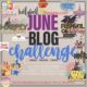 June 2022 Blog Challenge