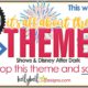 It’s All About The Theme – Shows & Disney After Dark