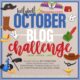 October 2022 Blog Challenge