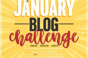 January 2023 Blog Challenge