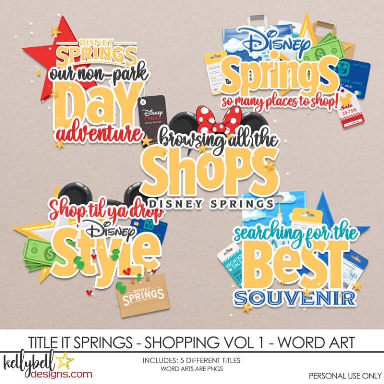 Title It Disney Springs Shopping Vol 1 Word Art Kellybell Designs