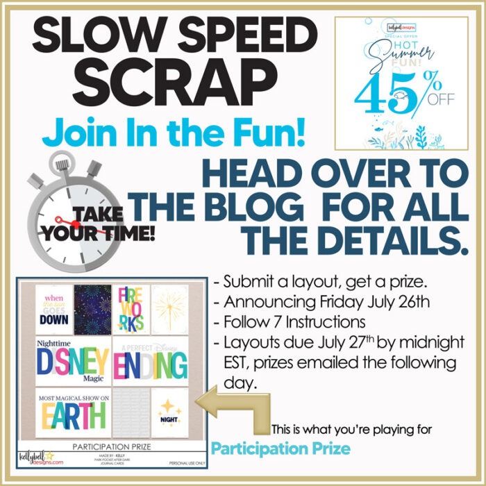 Hot Summer Fun Slow Speed Scrap Challenge - Kellybell Designs