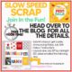 Summer Fest Slow Speed Scrap Challenge